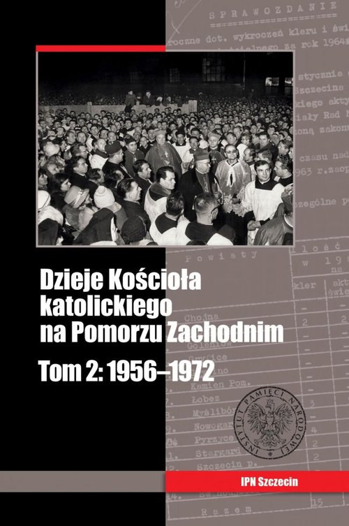 Image of Dzieje Kościoła katolickiego na Pomorzu Zachodnim Tom 2 1956-1972