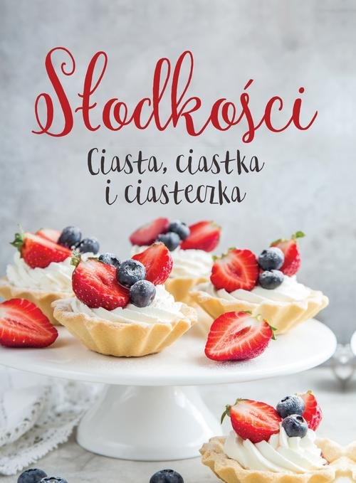 Image of Słodkości Ciasta, ciastka i ciasteczka