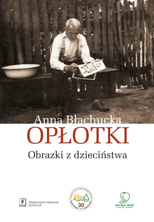 Image of Opłotki Obrazki z dzieciństwa