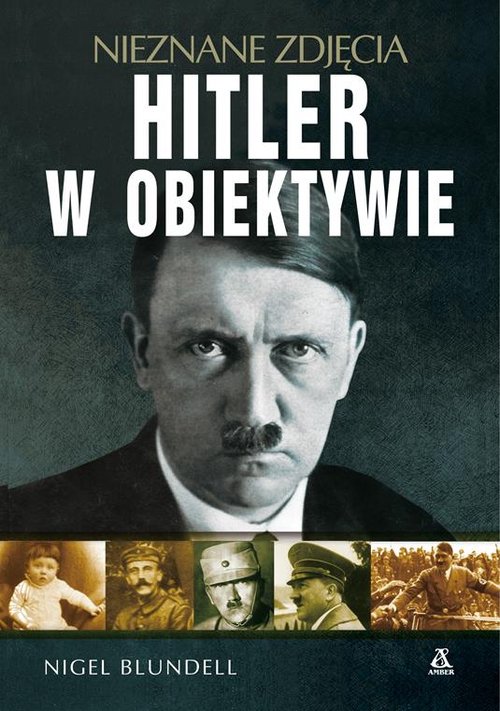 Image of Hitler w obiektywie - nieznane zdjęcia