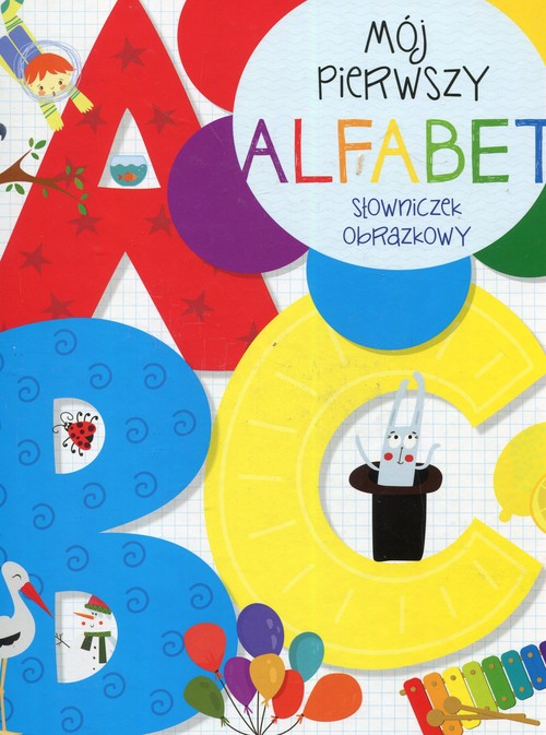 Image of Mój pierwszy alfabet Słowniczek obrazkowy