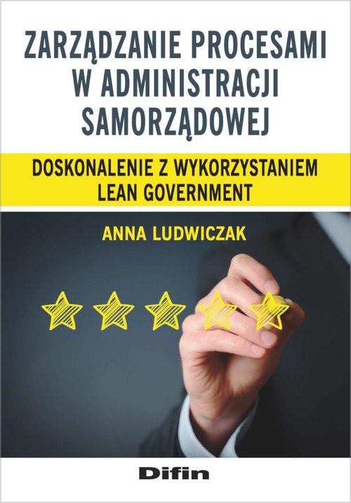 Image of Zarządzanie procesami w administracji samorządowej Doskonalenie z wykorzystaniem lean government