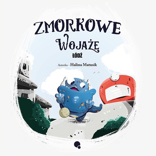 Image of Zmorkowe wojaże Łódź