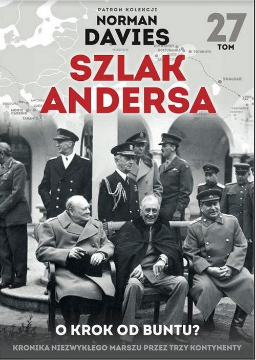 Image of Szlak Andersa 27 O krok od buntu