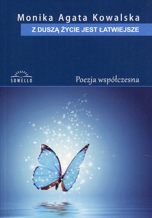 Image of Z duszą życie jest łatwiejsze