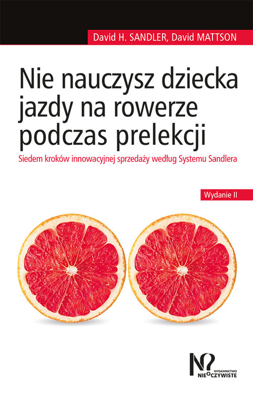 Image of Nie nauczysz dziecka jazdy na rowerze podczas prelekcji Siedem kroków innowacyjnej sprzedaży według Systemu Sandlera