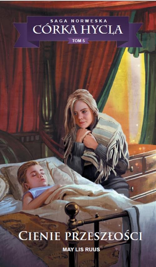 Image of Saga Norweska Córka hycla 5 Cienie przeszłości