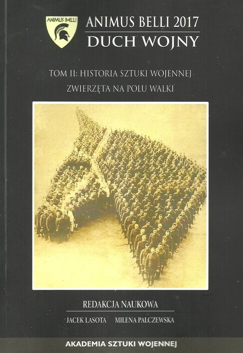 Image of Animus belli Duch wojny Historia sztuki wojennej Zwierzęta na polu walki