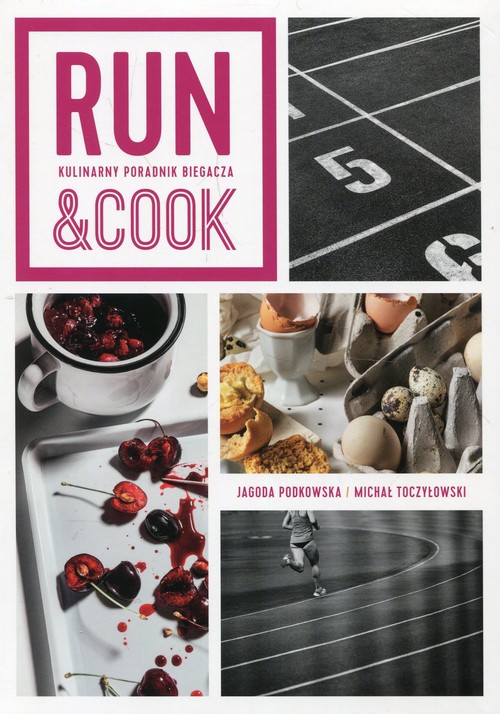 Image of Run&Cook Kulinarny poradnik biegacza
