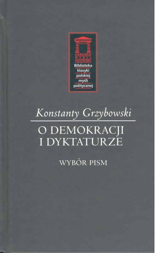 Image of O demokracji i dyktaturze Wybór pism