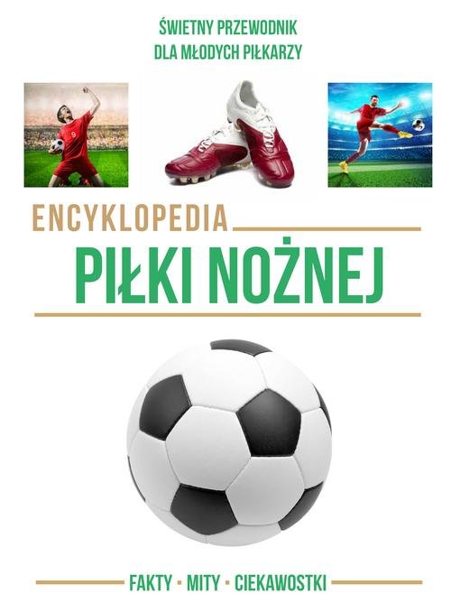 Image of Encyklopedia piłki nożnej