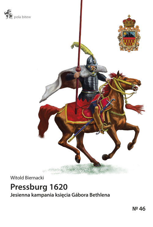 Image of Pressburg 1620 Jesienna kampania księcia Gábora Bethlena