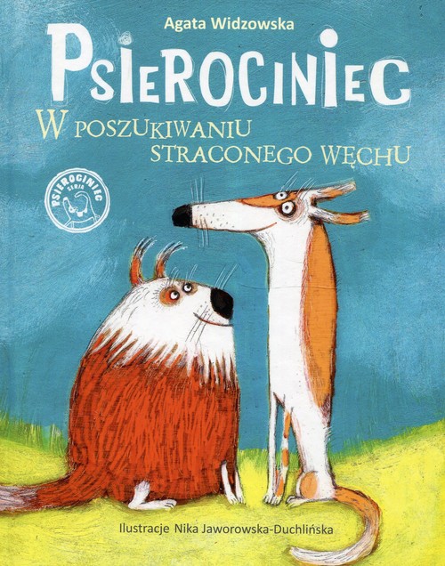 Image of Psierociniec W poszukiwaniu straconego węchu