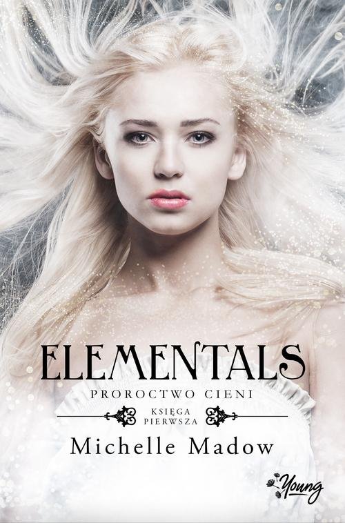 Image of Elementals Tom 1 Proroctwo cieni