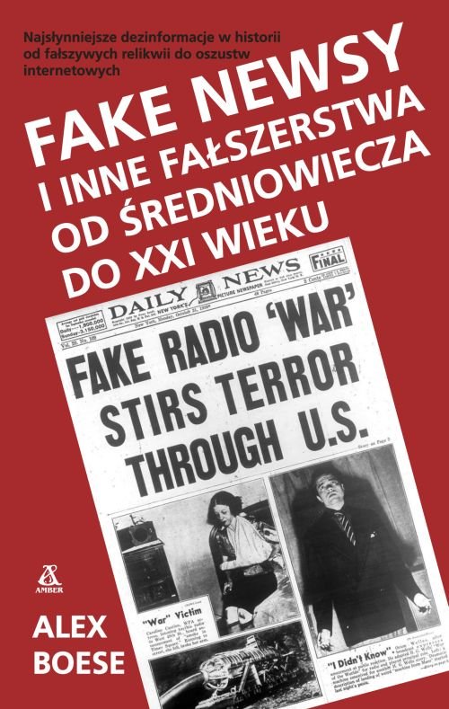 Image of Fake newsy i inne fałszerstwa od średniowiecza do XXI wieku