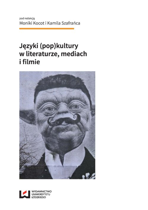 Image of Języki (pop)kultury w literaturze, mediach i filmie
