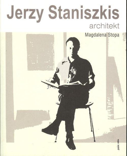 Image of Jerzy Staniszkis Architekt