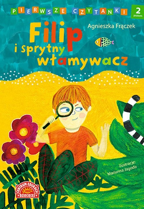 Image of Pierwsze czytanki Filip i sprytny włamywacz poziom 2