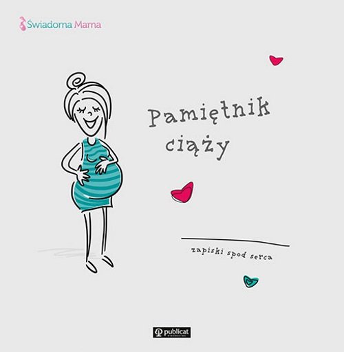 Image of Pamiętnik ciąży Zapiski spod serca