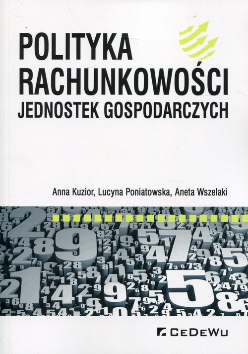 Image of Polityka rachunkowości jednostek gospodarczych