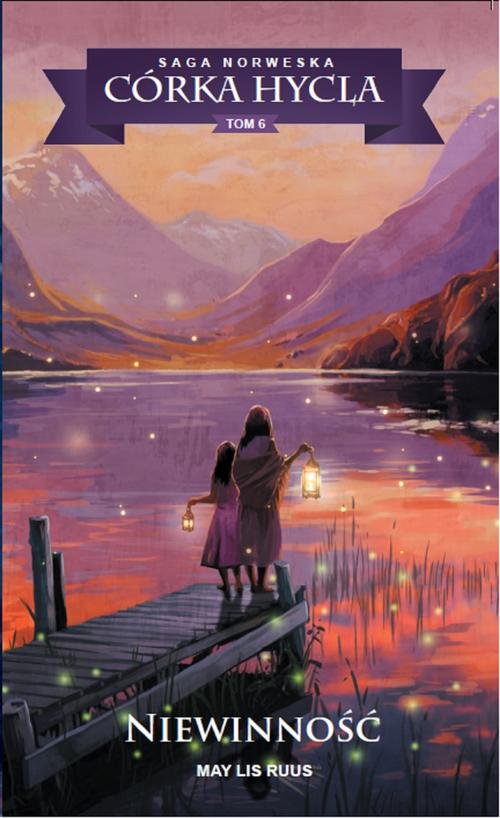 Image of Saga Norweska Córka hycla. 6. Niewinność