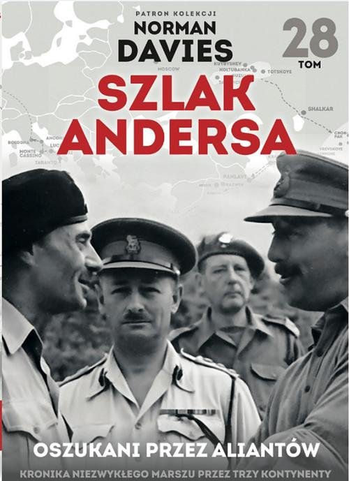 Image of Szlak Andersa 28 Oszukani przez aliantów