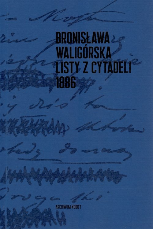 Image of Listy z Cytadeli 1886