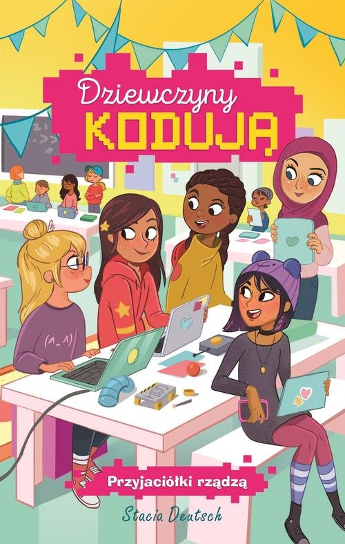 Image of Dziewczyny kodują Tom 2 Przyjaciółki rządzą