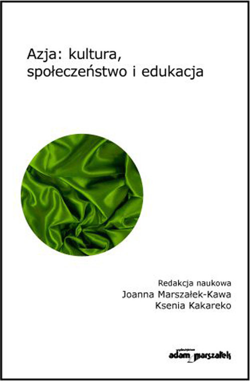 Image of Azja: kultura, społeczeństwo i edukacja