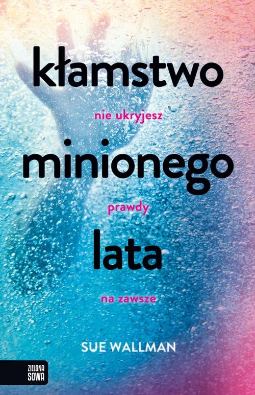 Image of Kłamstwo minionego lata