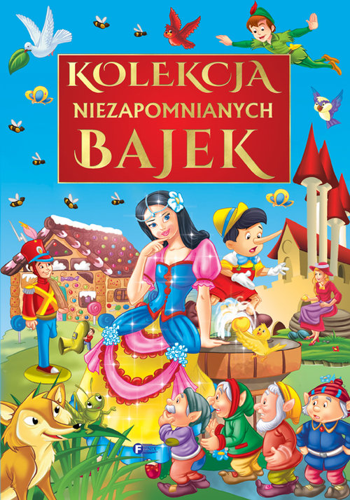 Image of Kolekcja niezapomnianych bajek