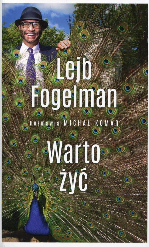 Image of Warto żyć Rozmawia Michał Komar