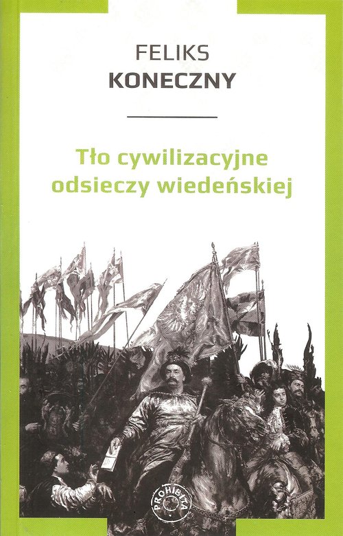 Image of Tło cywilizacyjne odsieczy wiedeńskiej