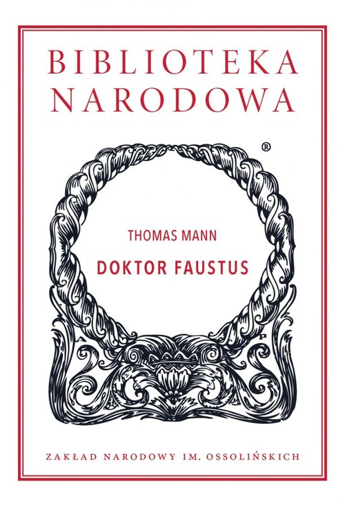 Image of Doktor Faustus Żywot niemieckiego kompozytora Adriana Leverkühna, opowiedziany przez jego przyjaciela
