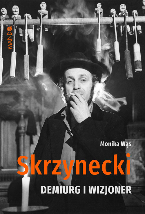 Image of Skrzynecki Demiurg i wizjoner