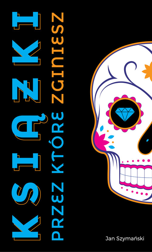 Image of Książki, przez które zginiesz