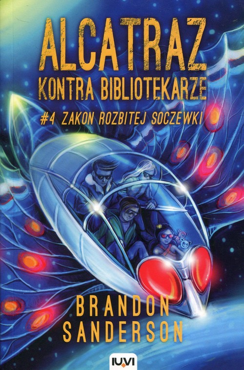 Image of Alcatraz kontra Bibliotekarze Część 4 Zakon Rozbitej Soczewki