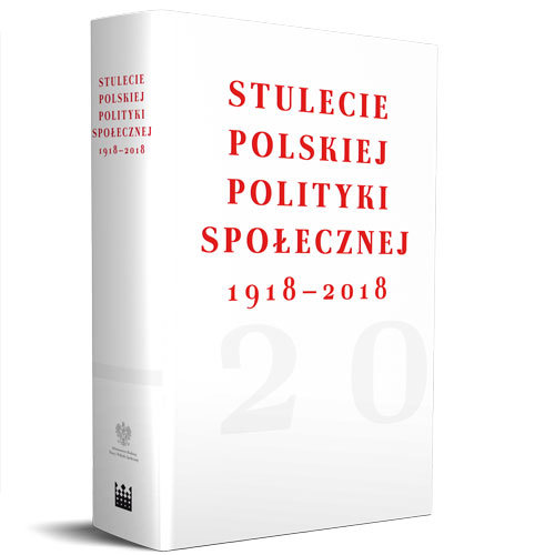 Image of Stulecie polskiej polityki społecznej 1918- 2018