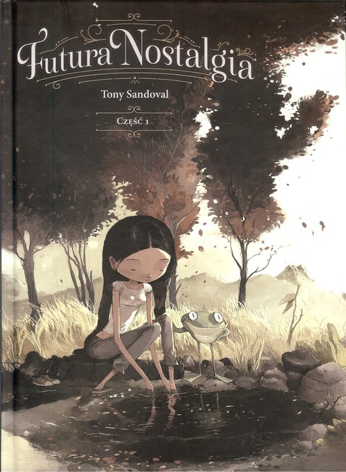 Image of Futura Nostalgia Część 1