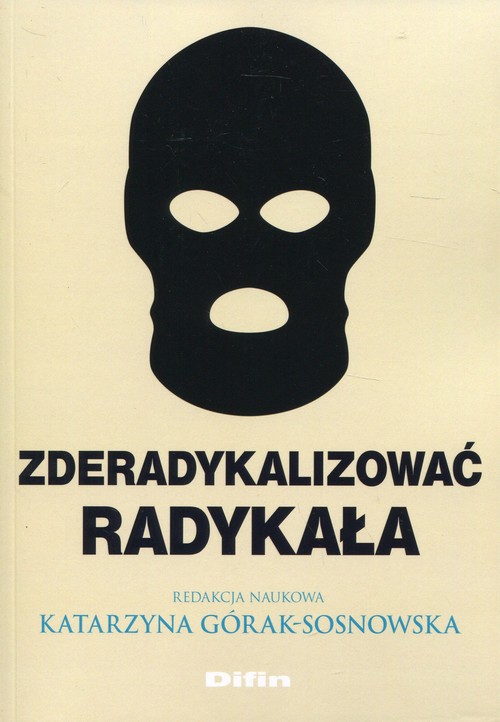 Image of Zderadykalizować radykała