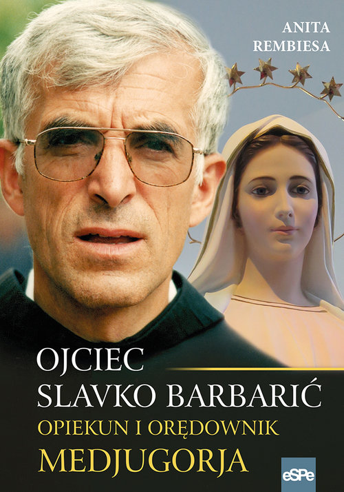 Image of Opiekun i orędownik Medjugorja Ojciec Slavko Barbarić