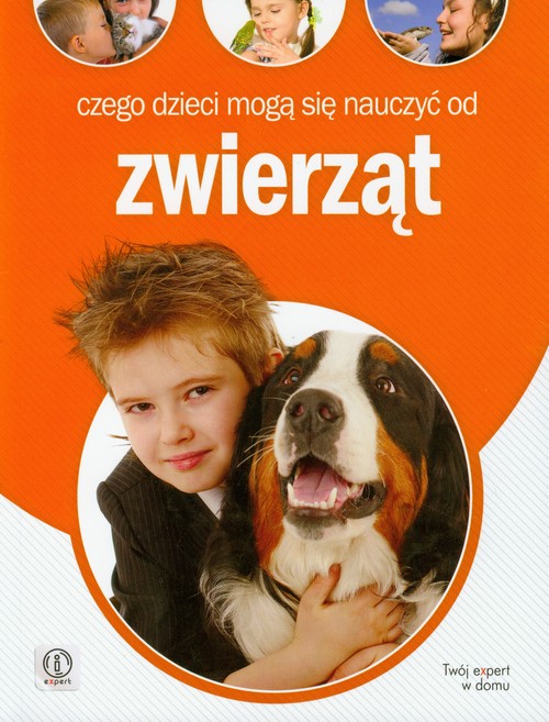 Image of Czego dzieci mogą się nauczyć od zwierząt