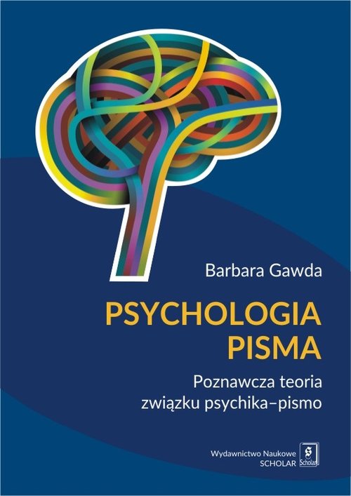 Image of Psychologia pisma Poznawcza teoria związku psychika – pismo
