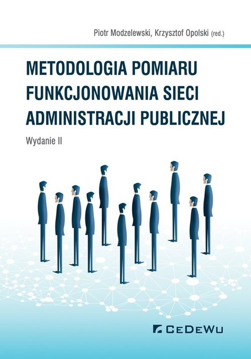 Image of Metodologia pomiaru funkcjonowania sieci administracji publicznej