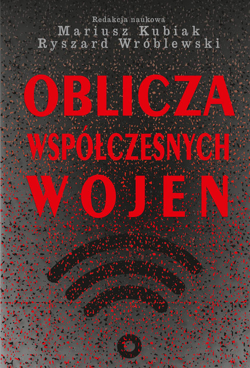 Image of Oblicza współczesnych wojen