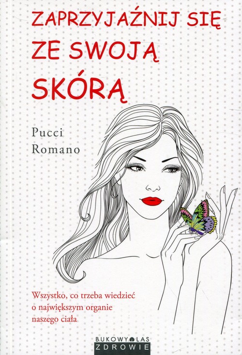 Image of Zaprzyjaźnij się ze swoją skórą