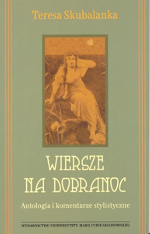 Image of Wiersze na dobranoc. Antologia i komentarze stylistyczne