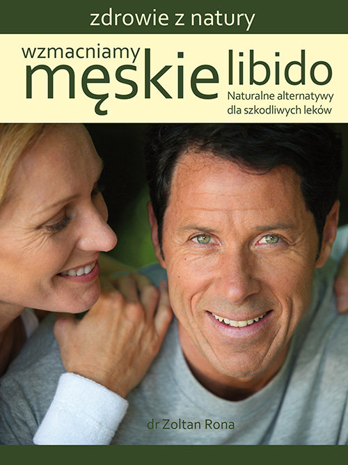 Image of Wzmacniamy męskie libido Naturalne alternatywy dla szkodliwych leków