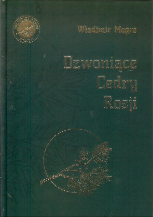 Image of Dzwoniące Cedry Rosji księga 2 / Stow.Wartościowa Książka