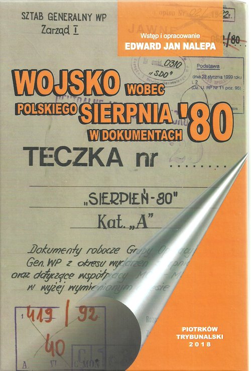 Image of Wojsko wobec polskiego Sierpnia '80 w dokumentach